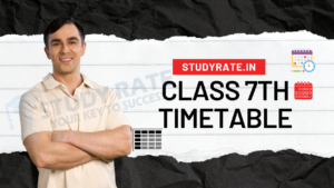 Read more about the article Best Time Table for Class 7 Students